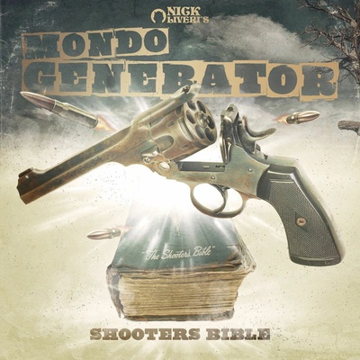 Mondo Generator - SHOOTERS BIBLE (2020 #2) Vinyl
