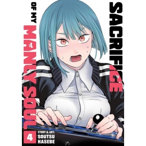 Sacrifice of My Manly Soul Vol. 4 | HASEBE, SOUTSU (ISBN: 9798895614006)