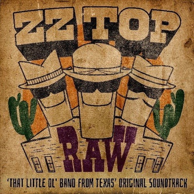 ZZ TOP - RAW - ‘THAT LITTLE OL\' BAND FROM TEXAS’ ORIGINAL SOUNDTRACK LP