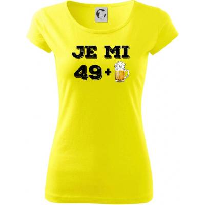 Je mi 50 pivo Pure dámske tričko Citrónová