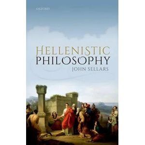 Hellenistic Philosophy | Sellars, John (ISBN: 9780199674121)