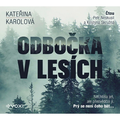 Odbočka v lesích - Kateřina Karolová