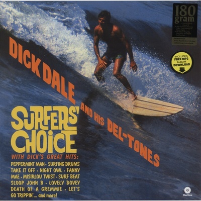 Dale Dick & Deltones - Surfer's Choice LP
