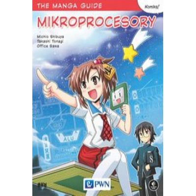 MIKROPROCESORY THE MANGA GUIDE