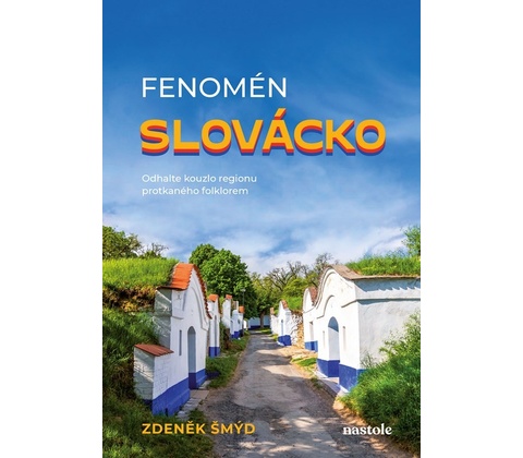 Fenomén Slovácko