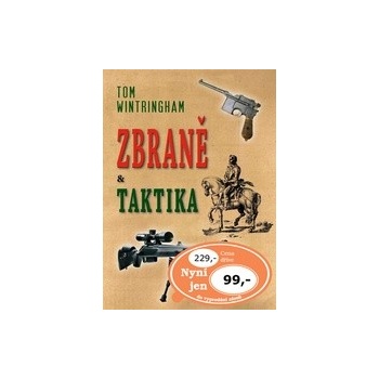 Zbraně a taktika