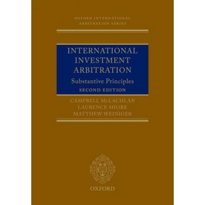 International Investment Arbitration - Substantive PrinciplesPaperback
