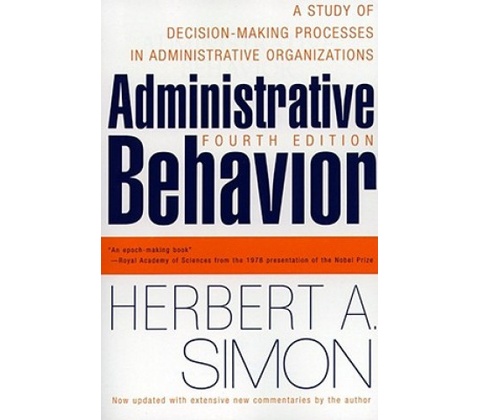 Administrative Behavior, 4th Edition