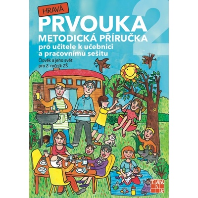 Hravá prvouka 2 Metodická příručka