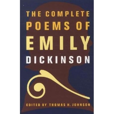 The Complete Poems of Emily Dickinson - Dickinson, Emily