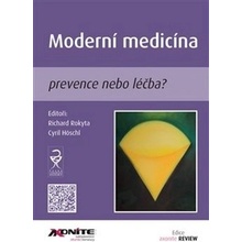 Moderní medicína - prof. MUDr. Richard Rokyta DrSc., Cyril Höschl