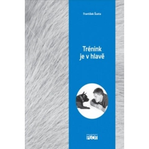 Trénink je v hlavě | František Šusta (2016)