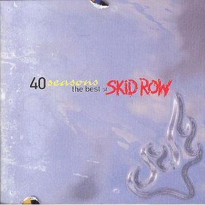 SKID ROW: FORTY SEASONS-BEST OF CD