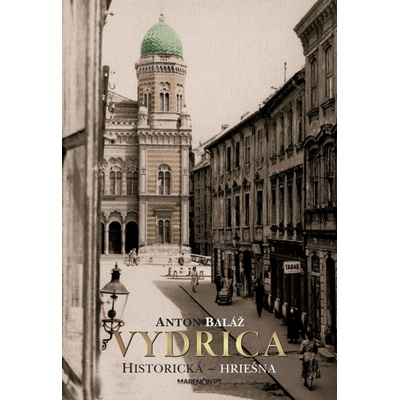 Vydrica Historická - hriešna