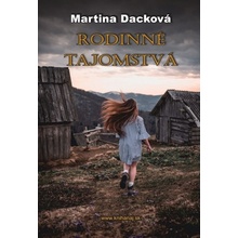 Rodinné tajomstvá - Martina Dacková