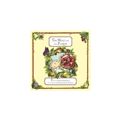 Mole and The Flower Marshall HelenPaperback