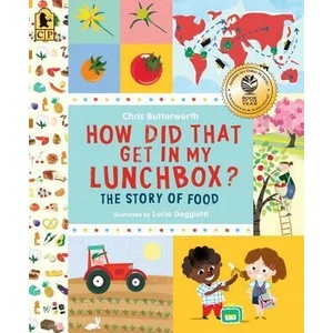 How Did That Get in My Lunchbox? | Chris Butterworth, Lucia Gaggiotti (ISBN: 9780763665036)