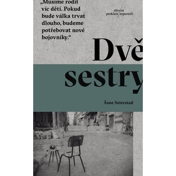 Dv ě sestry Asne Seierstad