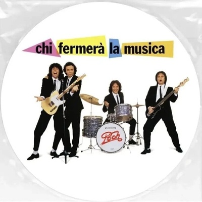 Pooh - Chi Fermera La Musica (Indie Exclusive) (Limited Edition) (Picture Disc) (7") (5026854072845)