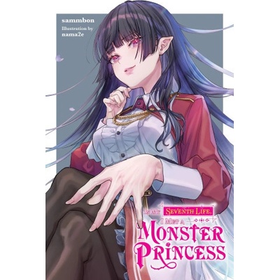 In My Seventh Life, I Met a Monster Princess - Haydn Trowell, Sammbon, Nama2e