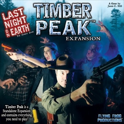 FFP Last Night on Earth: Timber Peak