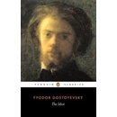 The Idiot - Fjodor Michajlovič Dostojevskij