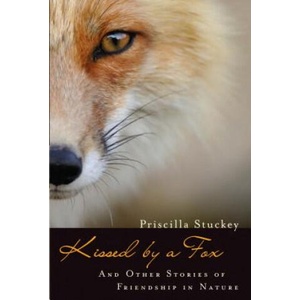 Kissed by a Fox | Priscilla Stuckey (ISBN: 9781582438122)