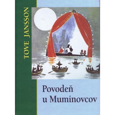 Povodeň u Muminovcov - Tove Jansson