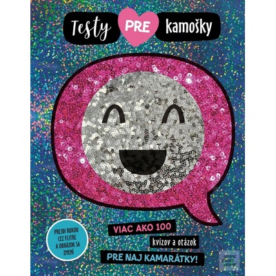 Testy pre kamošky