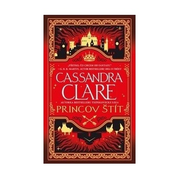 Princov štít - Kroniky Castellánie 1 - Cassandra Clare