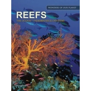 Reefs: The Oceans' Underwater Ecosystem (ISBN: 9781838863012)