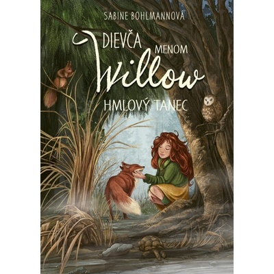 Dievča menom Willow 4 Hmlový tanec - Sabine Bohlmann