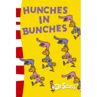 Hunches in Bunches Dr. Seuss