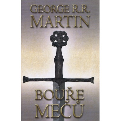 Bouře mečů 1 - brož - Martin George R.R.