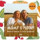 Mámy u plotny