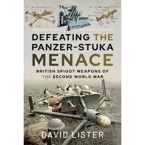 Defeating the Panzer-Stuka Menace | DAVID LISTER (ISBN: 9781526787156)