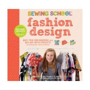 Sewing School Fashion Design: Make Your Own Wardrobe with Mix-and-Match | Amie Petronis Plumley (2019)