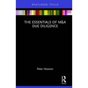 Essentials of M&A Due Diligence | Peter Howson (ISBN: 9781138093041)