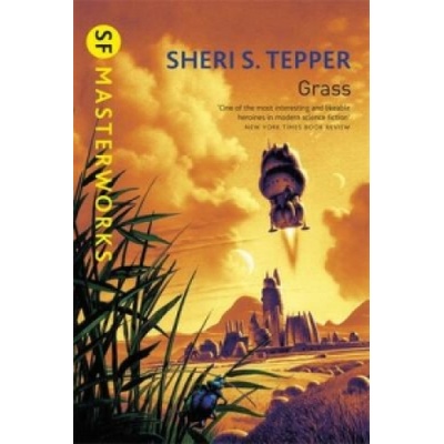 Grass - S.F. MASTERWORKS - Sheri S. Tepper