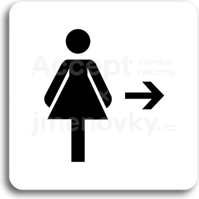ACCEPT Piktogram WC ženy vpravo - bílá tabulka - černý tisk bez rámečku
