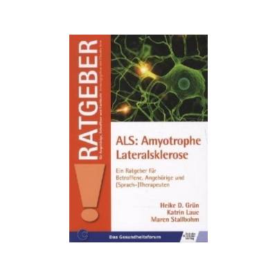 ALS: Amyotrophe Lateralsklerose