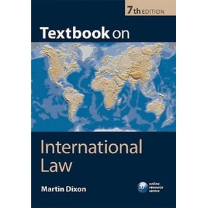 Textbook on International Law | Martin Dixon (2013)