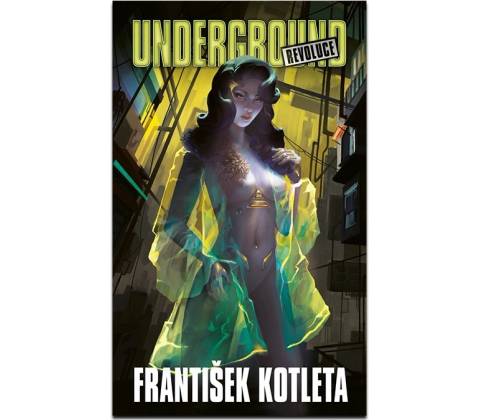 Underground: Revoluce