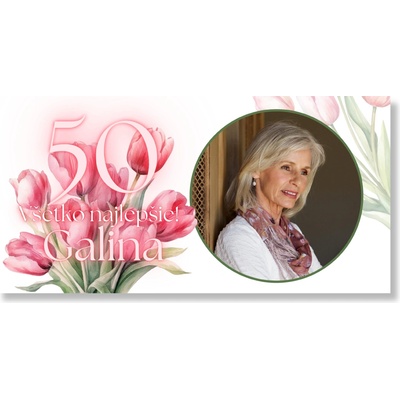 Personal Narodeninový banner s fotkou - Tulipánové 50. narodeniny Rozmer banner: 130 x 65 cm