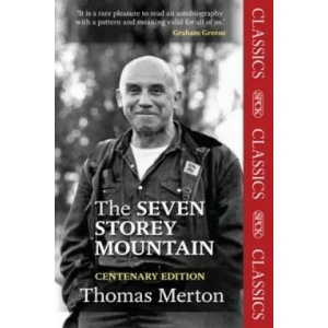 Seven Storey Mountain | Thomas Merton (ISBN: 9780281073665)
