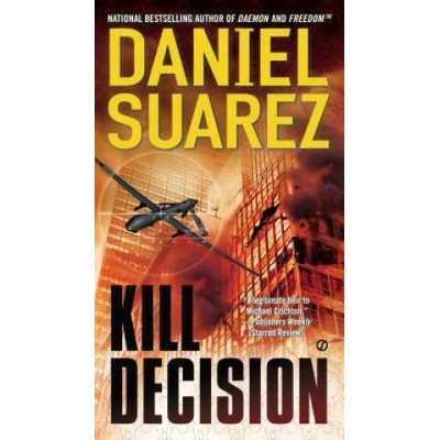 Kill Decision | Daniel Suarez