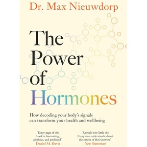 The Power of Hormones | Alice Tetley-Paul (ISBN: 9781398527904)