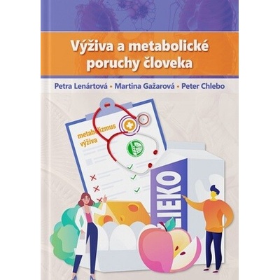 Výživa a metabolické poruchy človeka