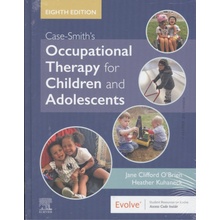 Case-Smith\s Occupational Therapy for Children and Adolescents