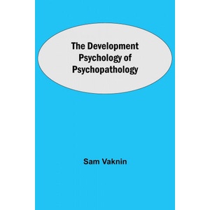 Development Psychology of Psychopathology (ISBN: 9789354843365)